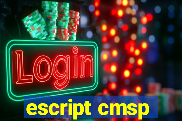 escript cmsp